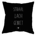 Zwart Label-R buitenkussen met de tekst straal, lach, geniet in witte letters.